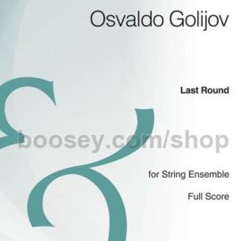 Golijov - Last Round
